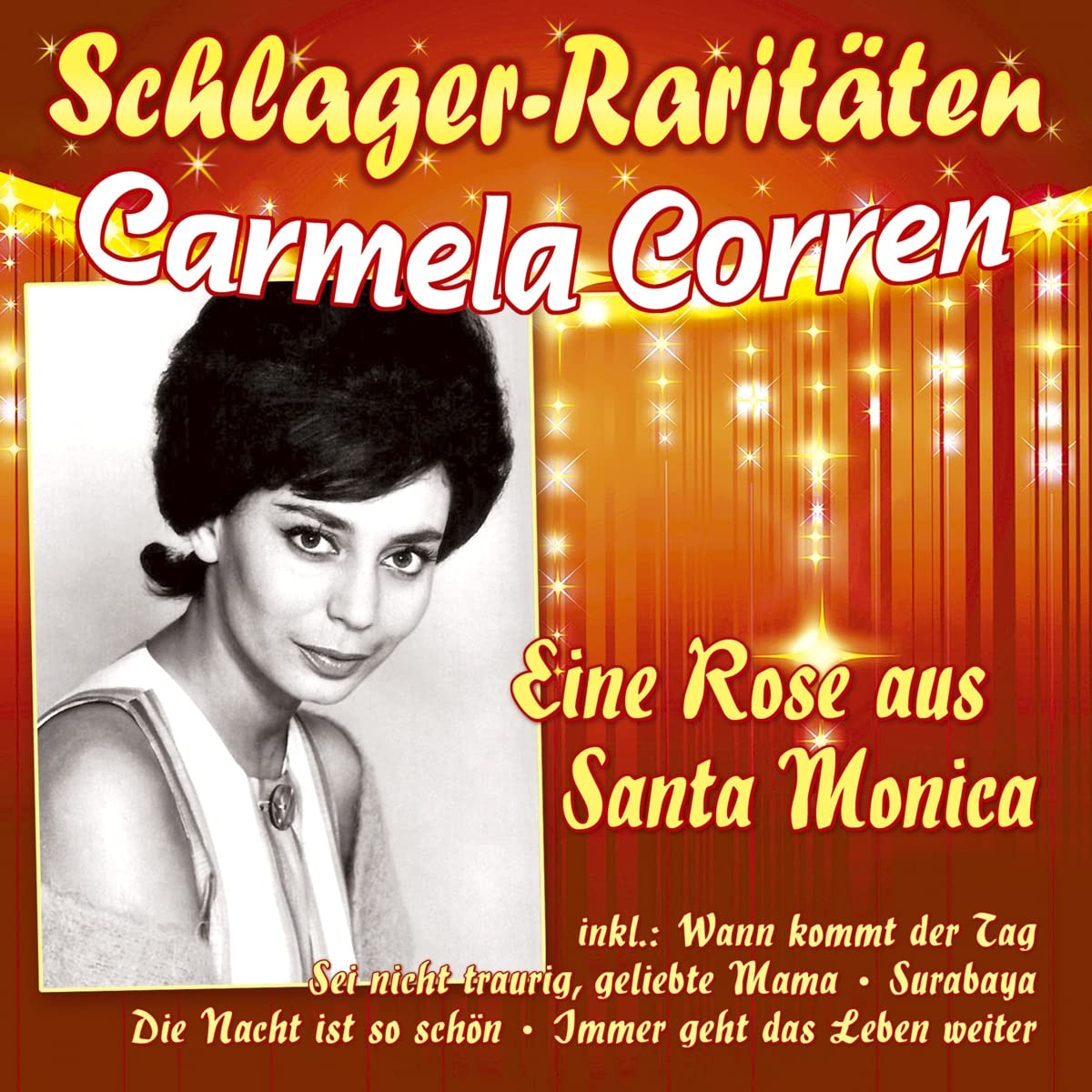 Eine Rose aus Santa Monica (Schlager-Raritäten)