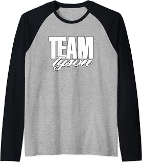 Team Tyson Name, Cheer for Tyson Support Raglan Baseball Tee
