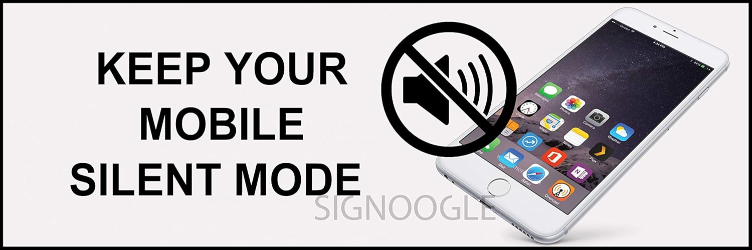 SIGNOOGLE Keep Your Mobile Silent Mode Sign Sticker Wall Medical
