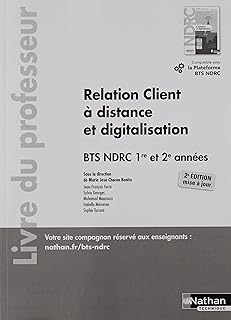Relation client à distance et digitalisation - BTS NDRC 1ère et 2ème année - Professeur - 2022