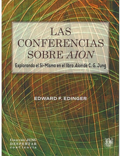 Portada de Las Conferencias sobre Aion. Explorando el Sí-Mismo en el Libro Aion D