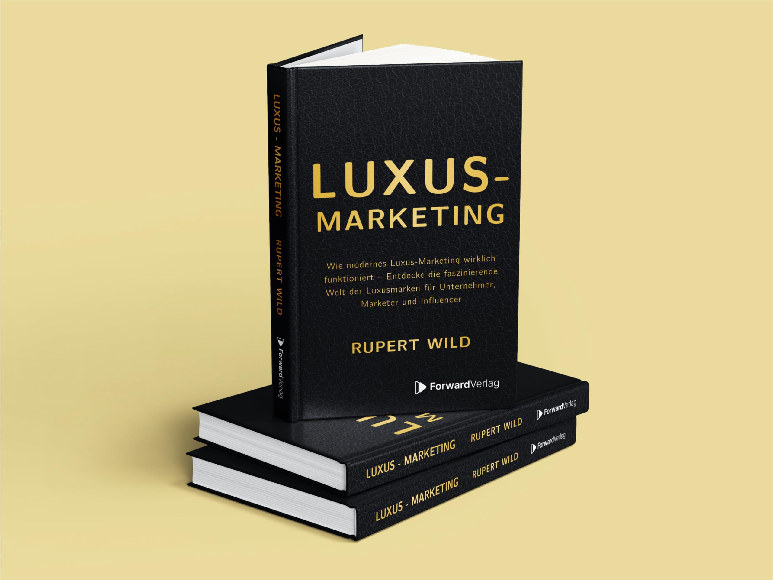 Luxus-Marketing: Wie modernes Luxus-Marketing wirklich funktioniert – Entdecke die faszinierende Welt der Luxusmarken für Unternehmer, Marketer und Influencer