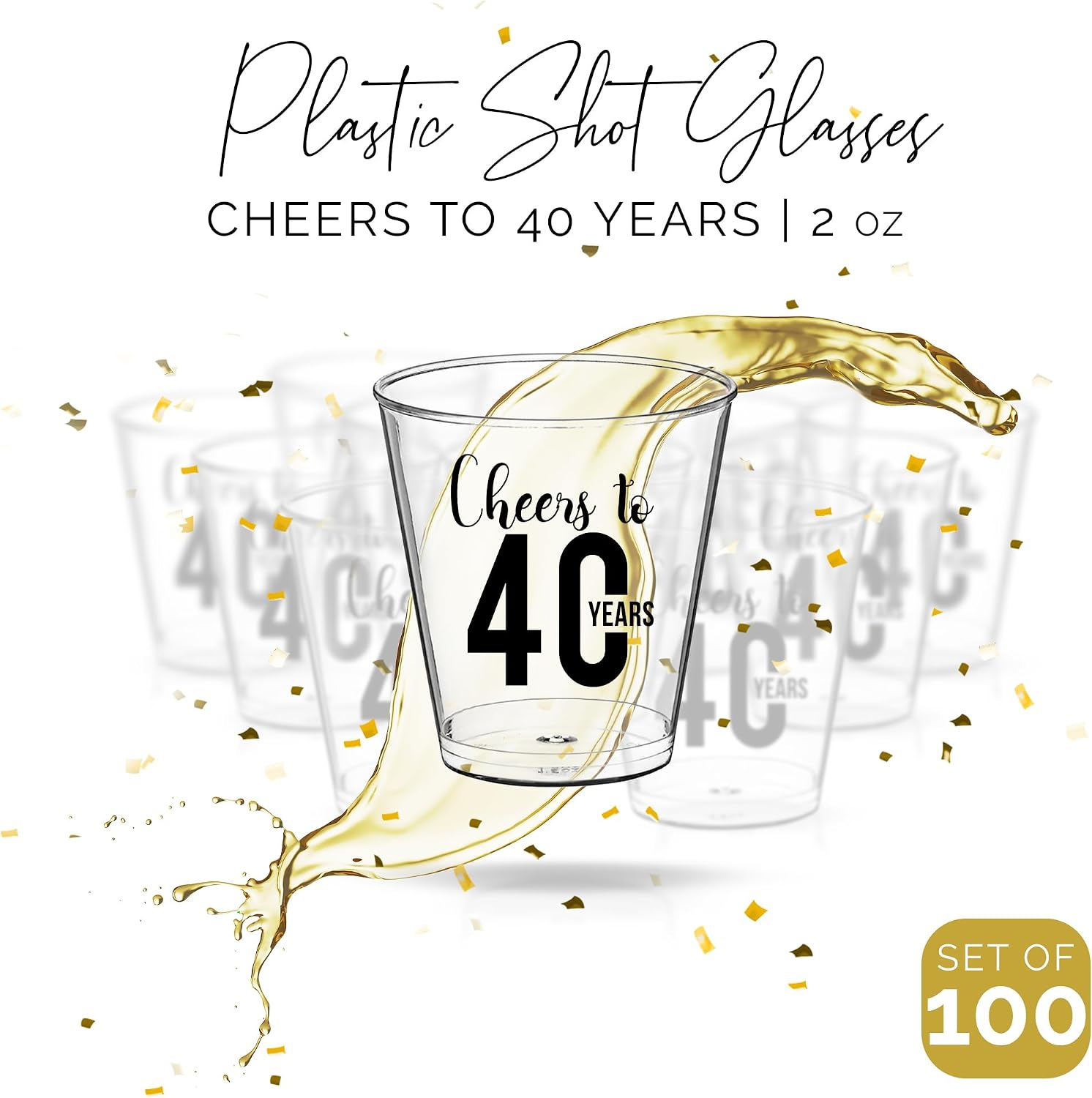 Cheers To 40 years Shot Glasses 100 PCS – 40th Birthday Shot Glasses Disposable 2oz, 40 Birthday Decorations For Men and Party Favors