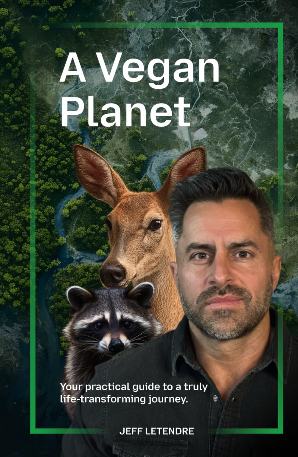 A Vegan Planet: Your guide to a life transforming journey.