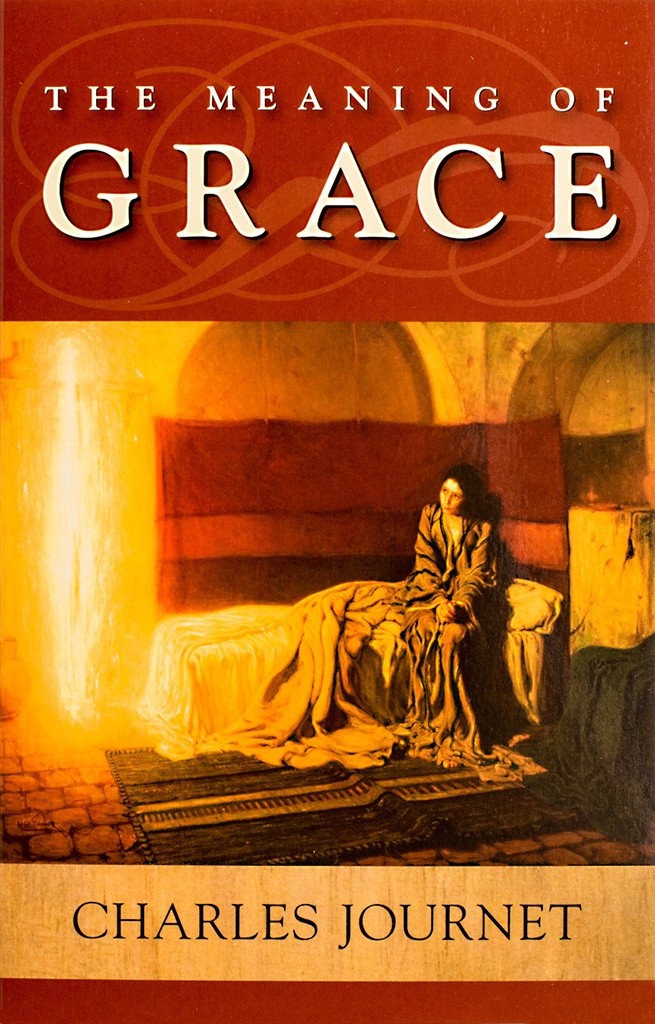 The Meaning of Grace