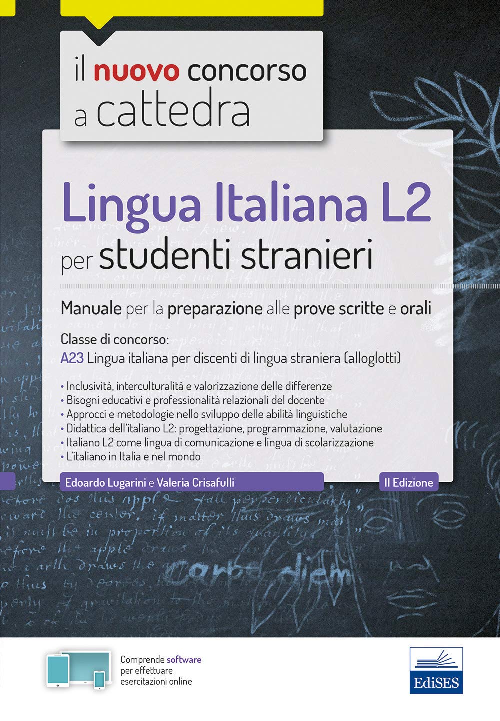 Lingua Italiana L2 per studenti stranieri: Manuale per la preparazione alle prove scritte e orali (Concorso a cattedra)