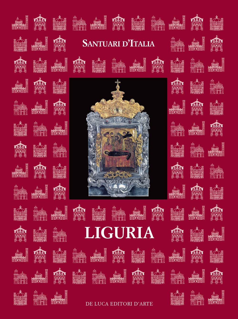 Livre Santuari d'Italia Liguria sur l'architecture sacrée et l'histoire