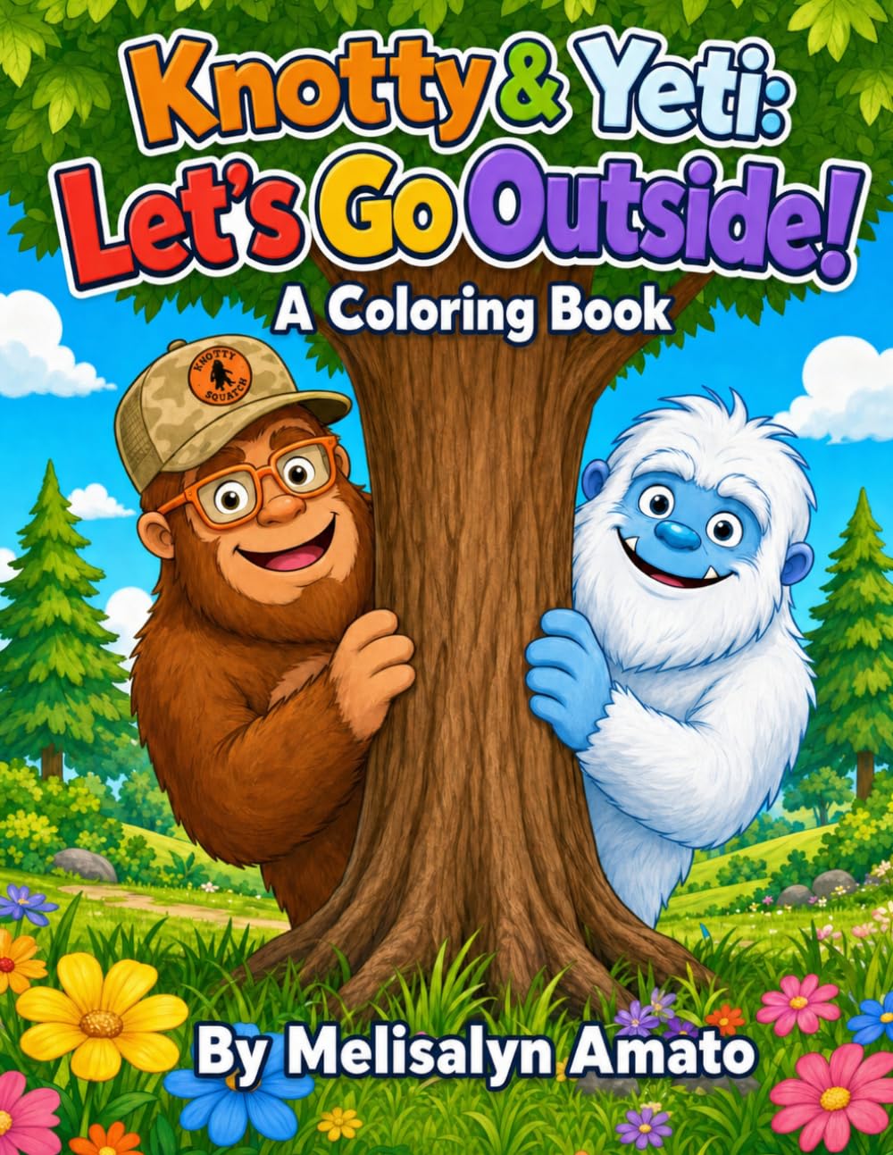 Knotty and Yeti Coloring book 'Let's Go Outside': A Bigfoot coloring adventure for younger children (Knotty and Friends)