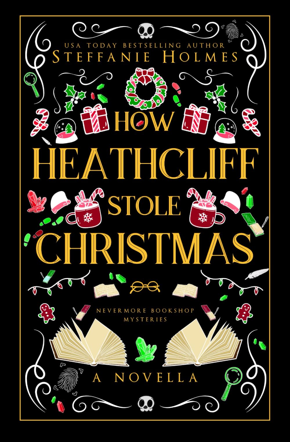 How Heathcliff Stole Christmas: Luxe paperback edition (Nevermore Bookshop Mysteries - Luxe paperback editions)