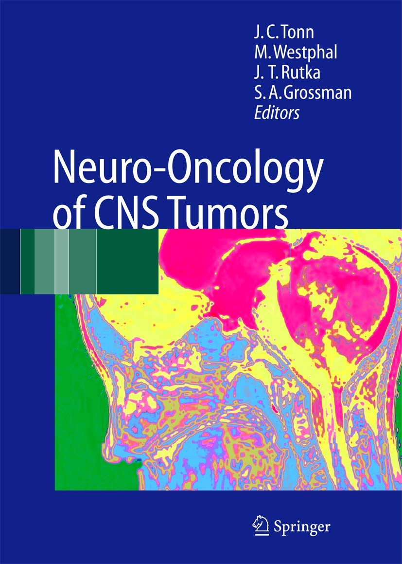 Buy Neuro-Oncology Of Cns Tumors — BookShops.in