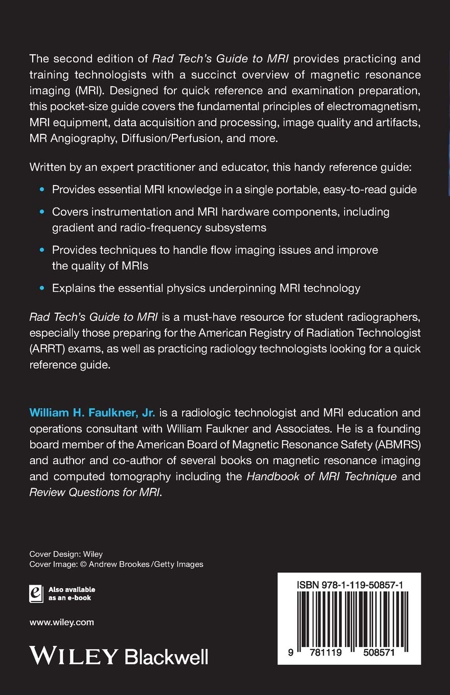 Rad Tech's Guide to MRI: Basic Physics, Instrumentation, and Quality Control