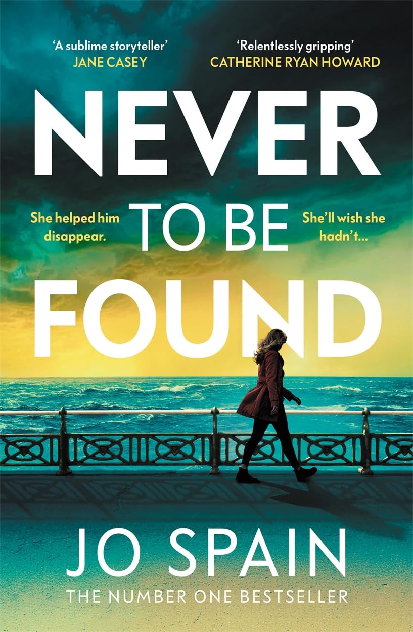 Never To Be Found: The stunning new thriller from the no.1 bestseller