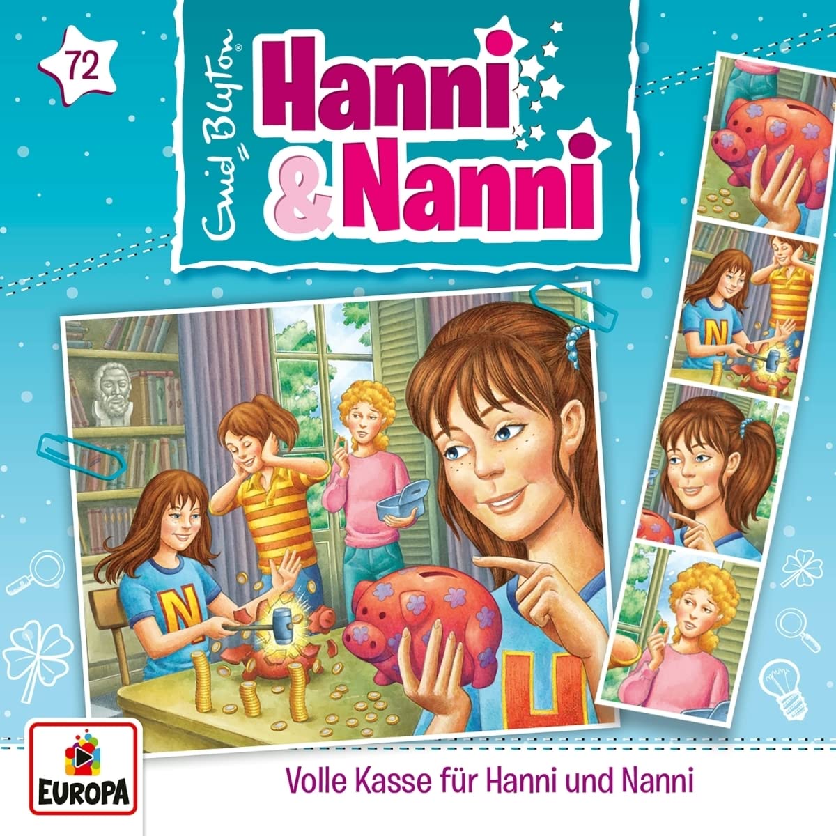 Episode 72 – Volle Kasse für Hanni und Nanni