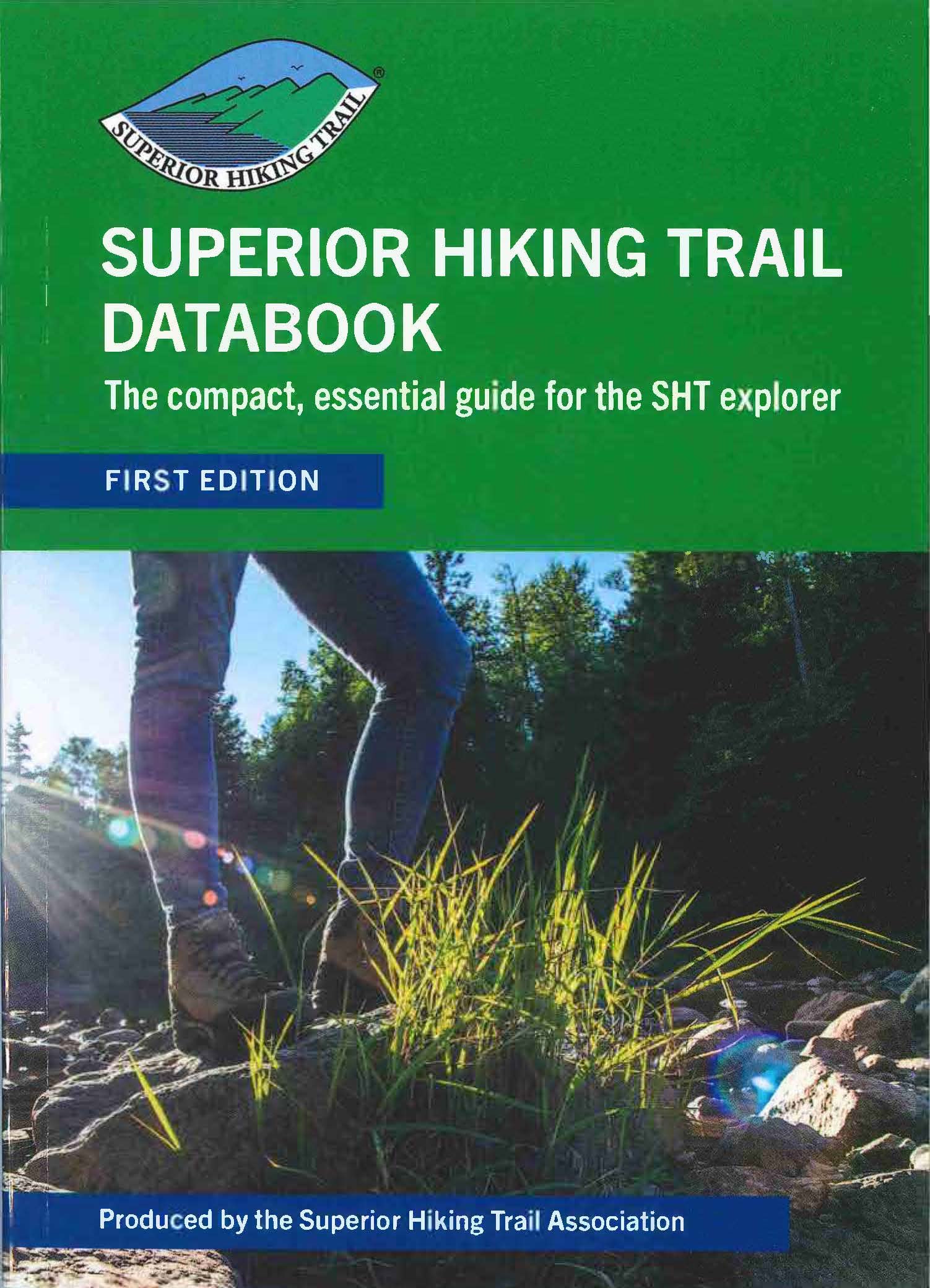 SUPERIOR HIKING TRAIL DATABOOK: The compact, essential guide for the SHT explorer
