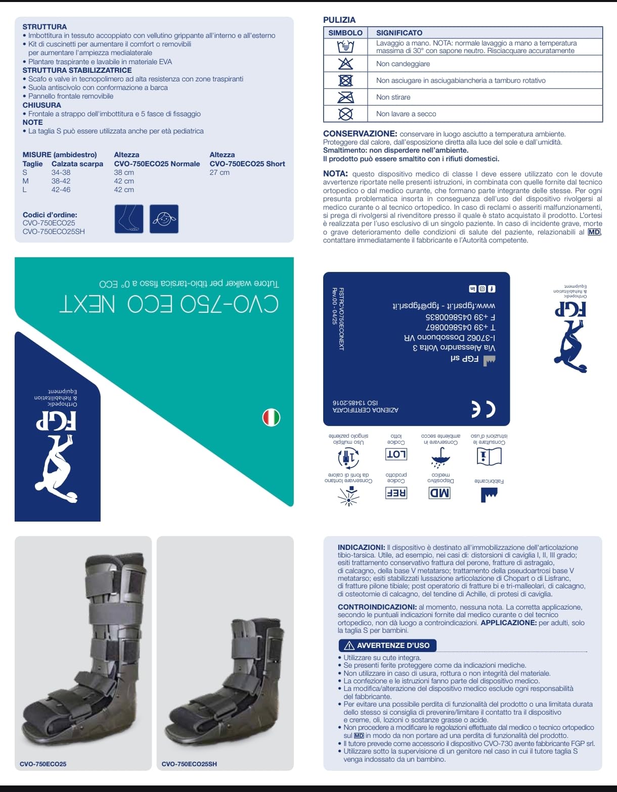 FGP Stivale ortopedico Walker Alto distorsione caviglia stabilizzazione Tibio-Tarsica TG MEDIA (38-42) CVO-750ECO 25-M