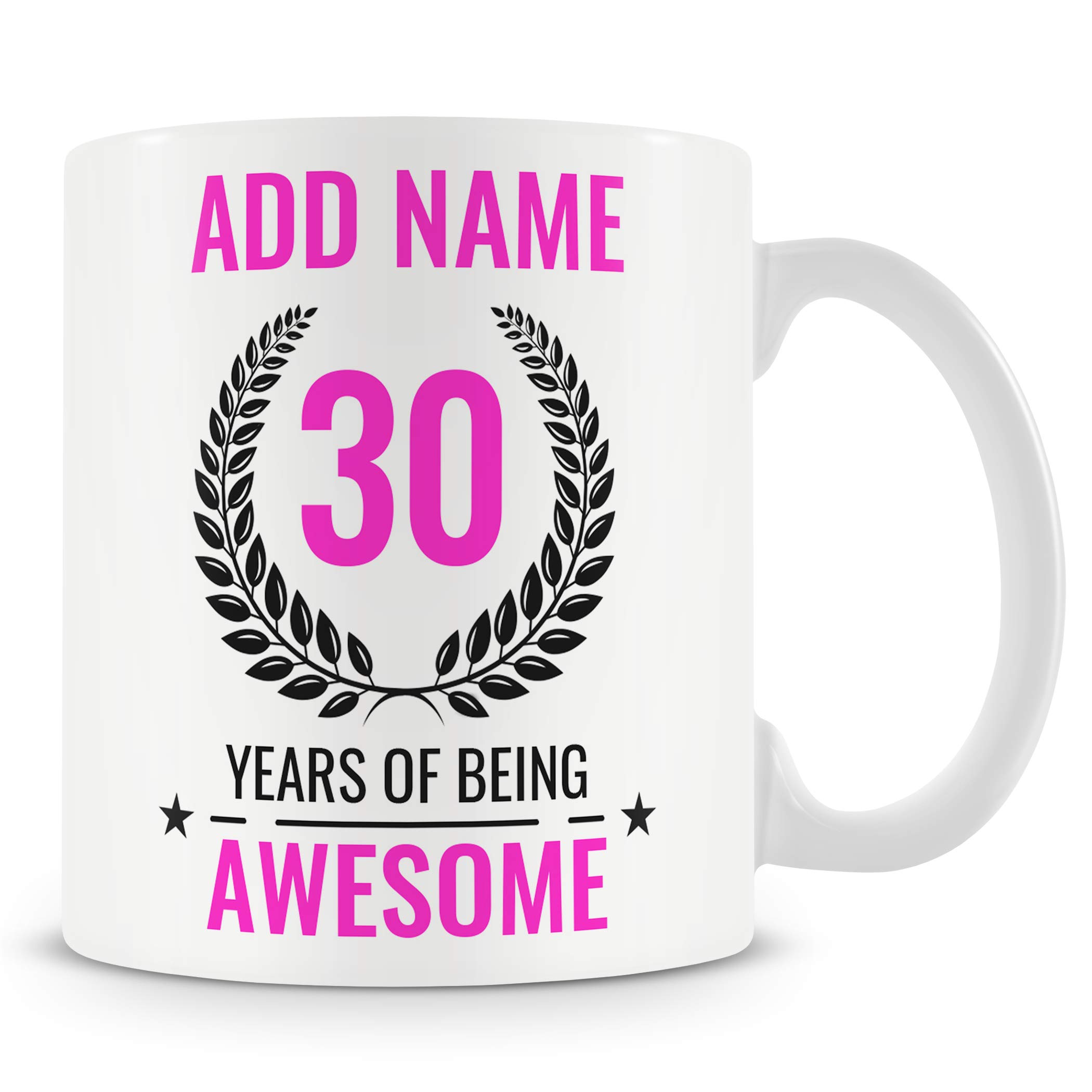 MUGGZ Personalised 30th Birthday Mug for Women – Add Name – “30 Years of Being Awesome” – Pink Design – Ceramic 11oz Mug — image 1