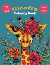 Giraffe Coloring Book: Color Giraffes, Birds & Other Animals | For Girls & Boys | Coloring Book for Kids | Book and Coloring Pages (Ages 5-12)
