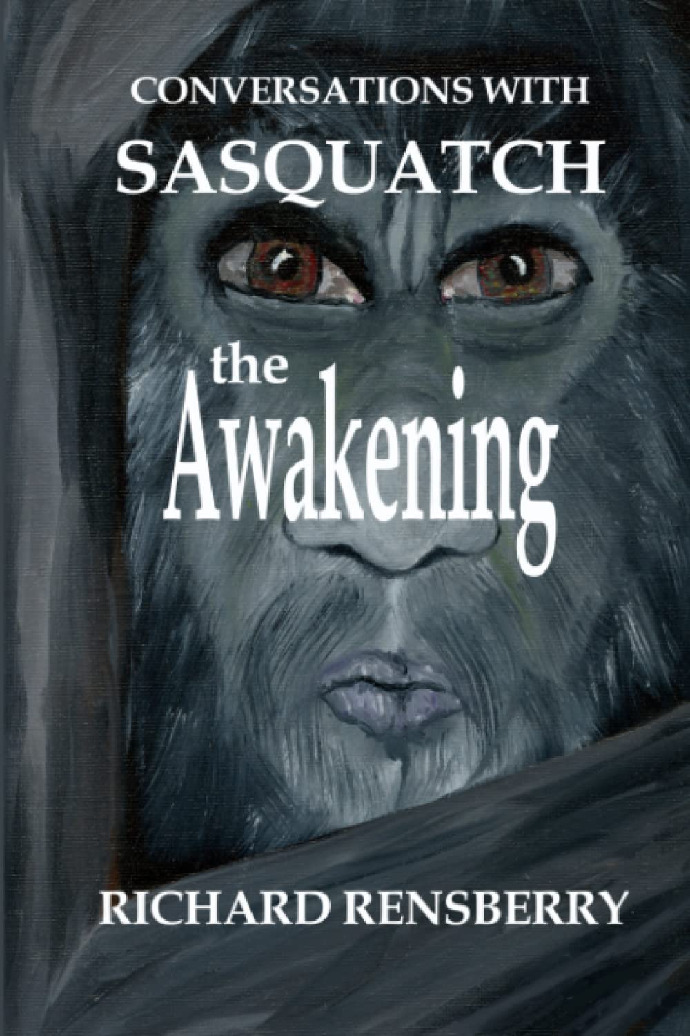 Conversations with Sasquatch, The Awakening: The Awakening