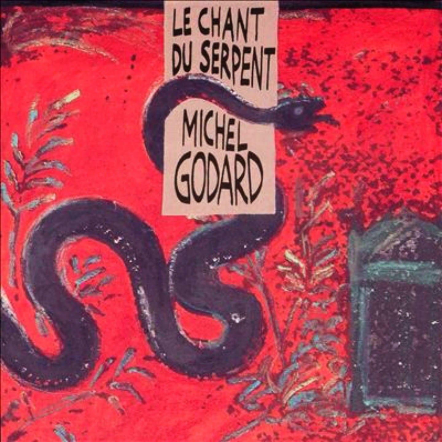 Le Chant Du Serpent