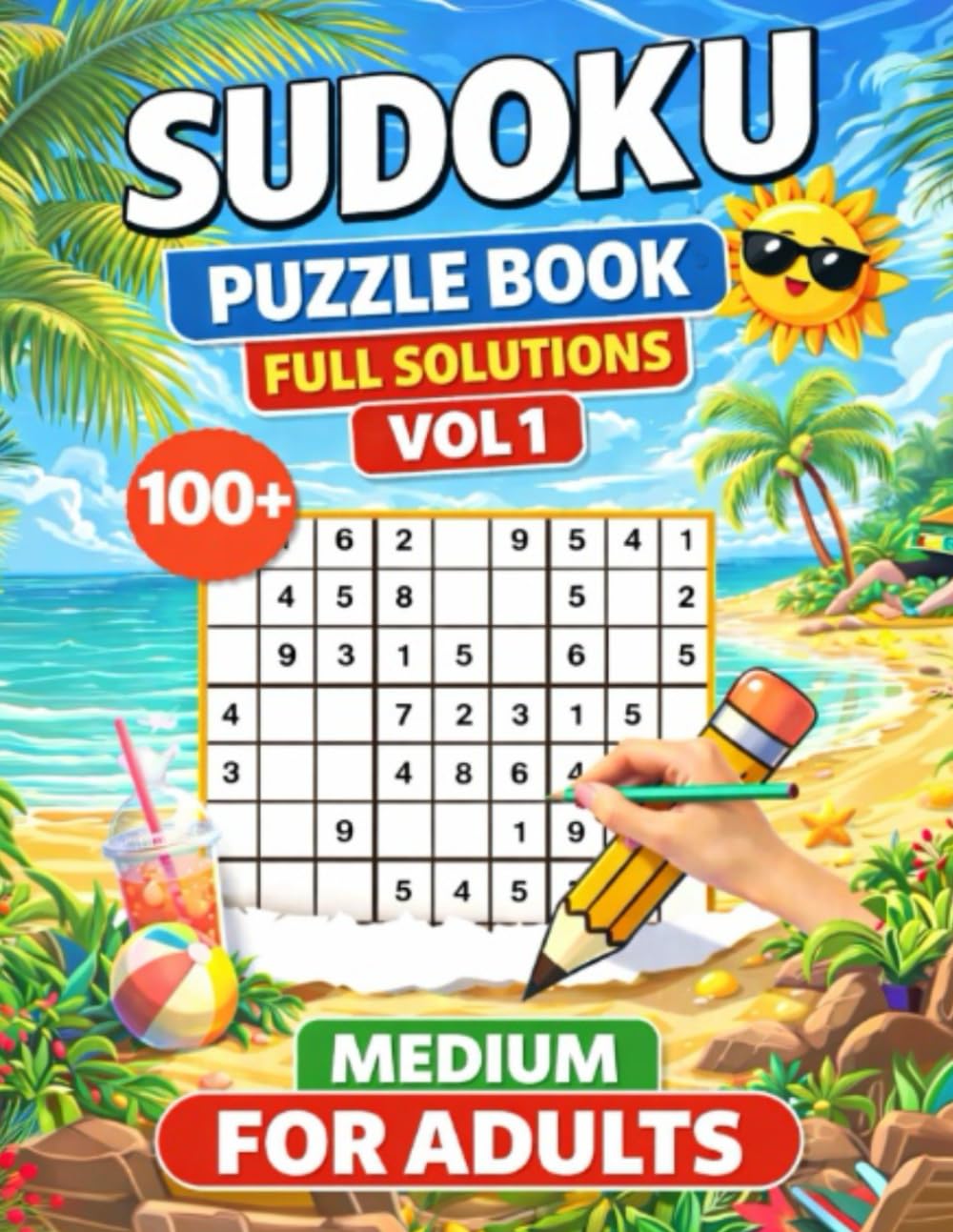 SUDOKU PUZZLES For Adults: 9X9 Medium And Full Solutions, Big Print
