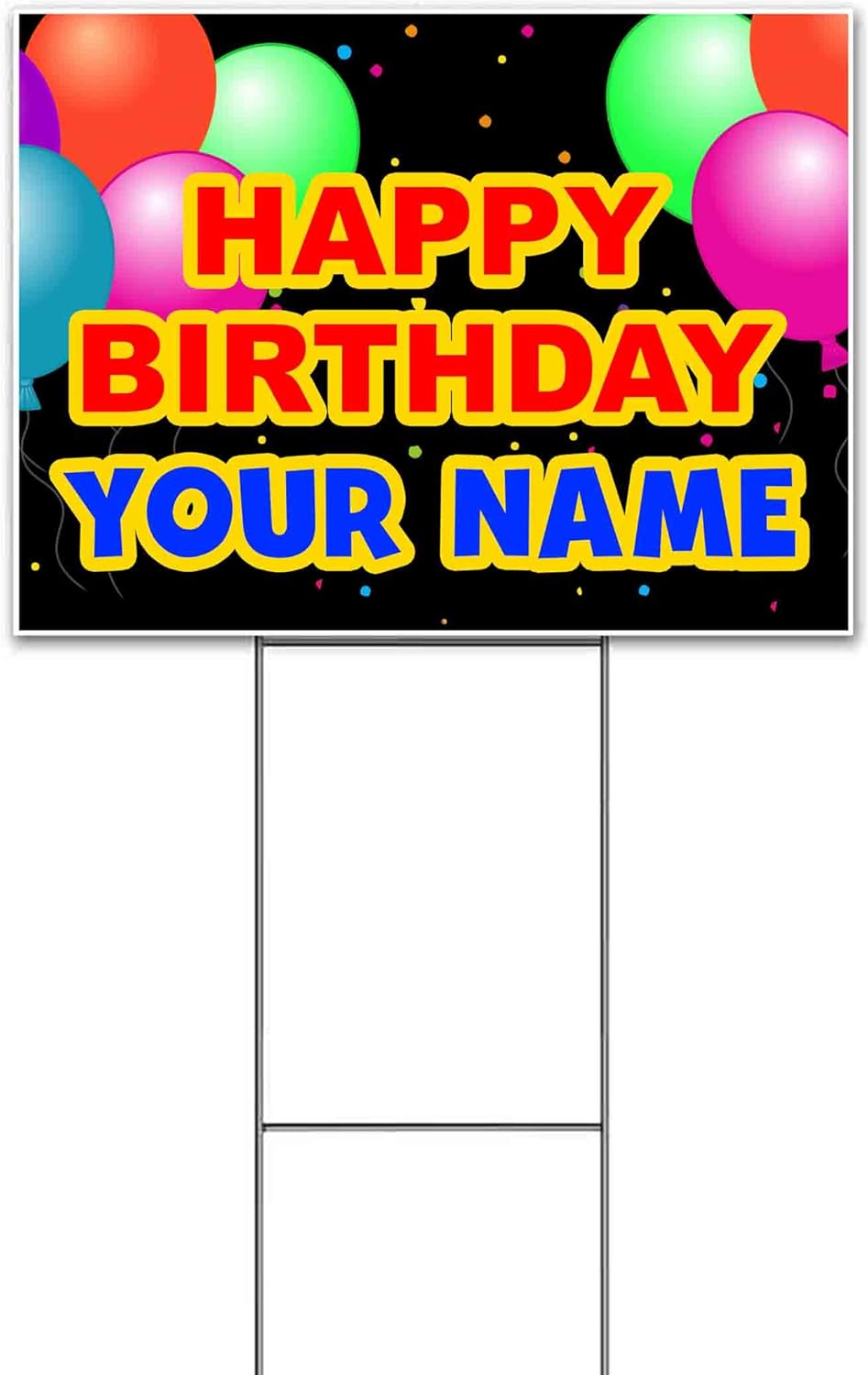 Happy Birthday (18" x 24") Yard Sign, Quantity Discounts, Multi-Packs, Includes Metal Step Stake, Bandit, New, Advertising, USA