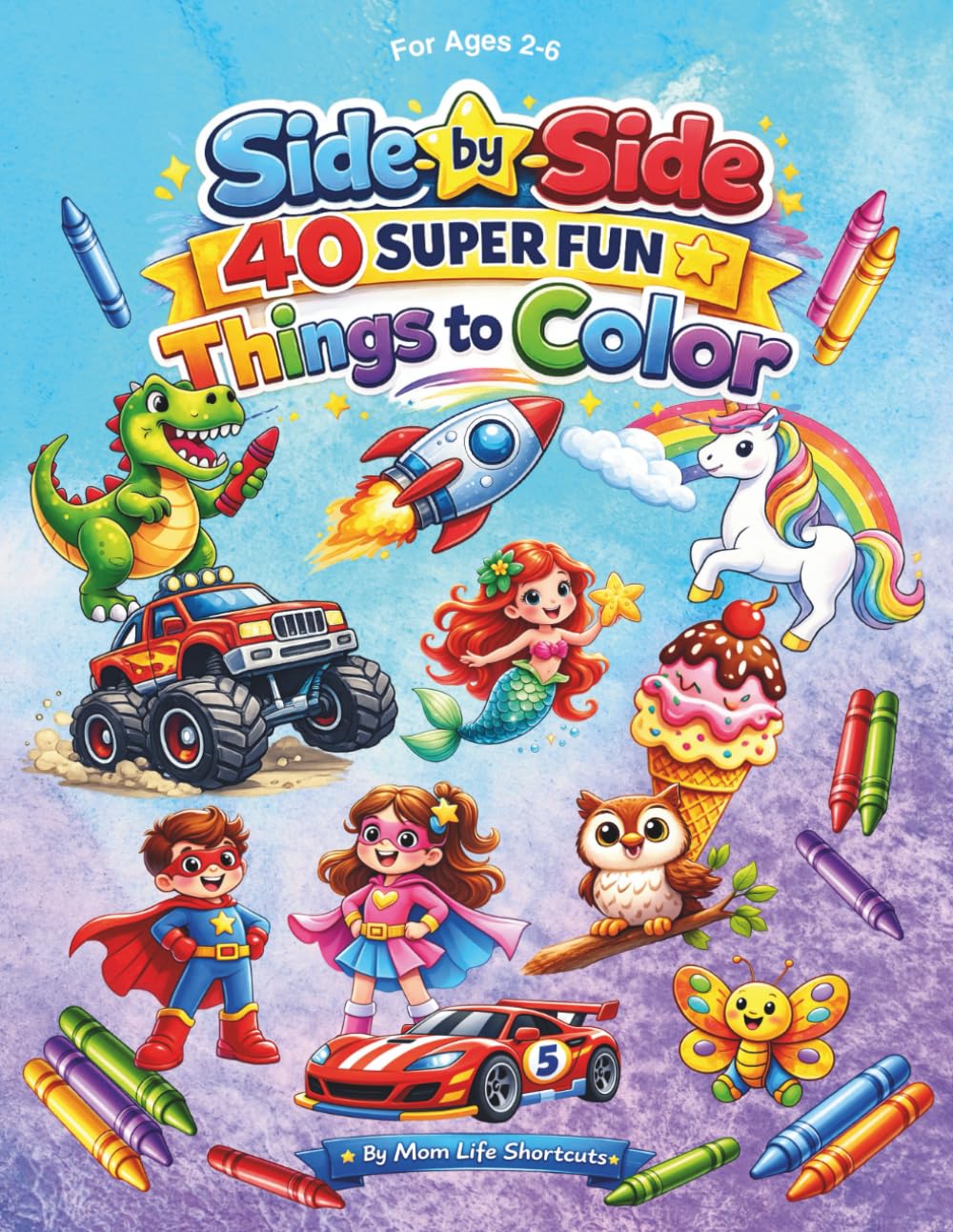 Side by Side: 40 SUPER FUN Things to Color