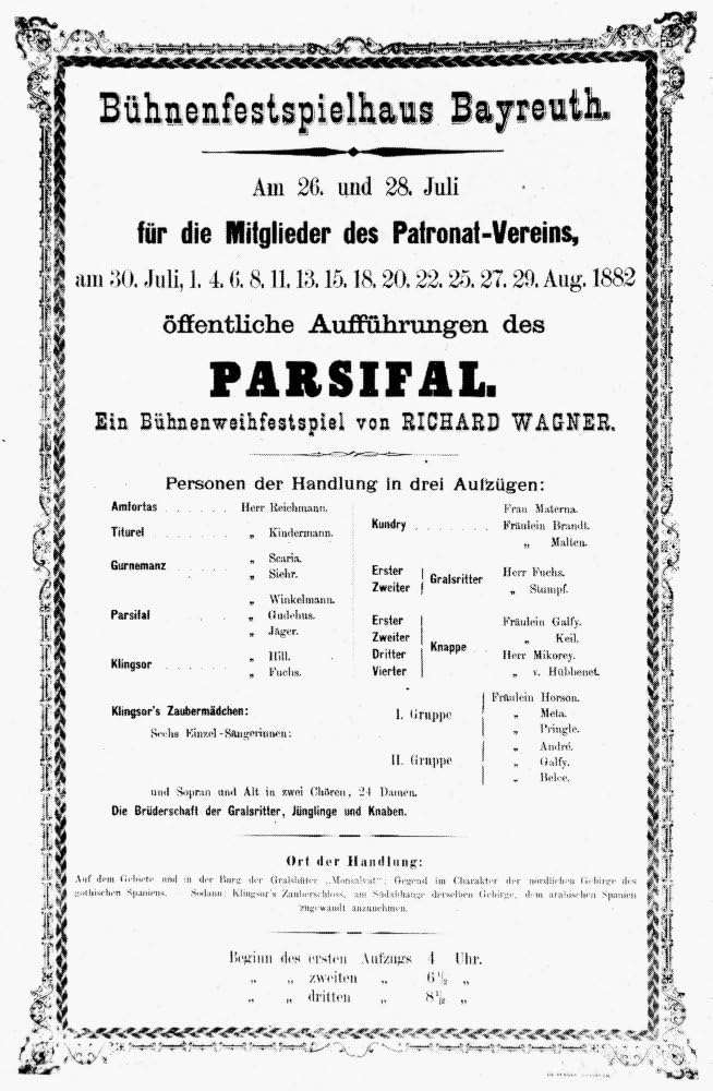 Wagner Parsifal 1882 Nprinted Announcement Of The First Performances Of Richard WagnerS Parsifal At The Bayreuth Festival Theatre July And August 1882 Poster Print by (24 x 36)
