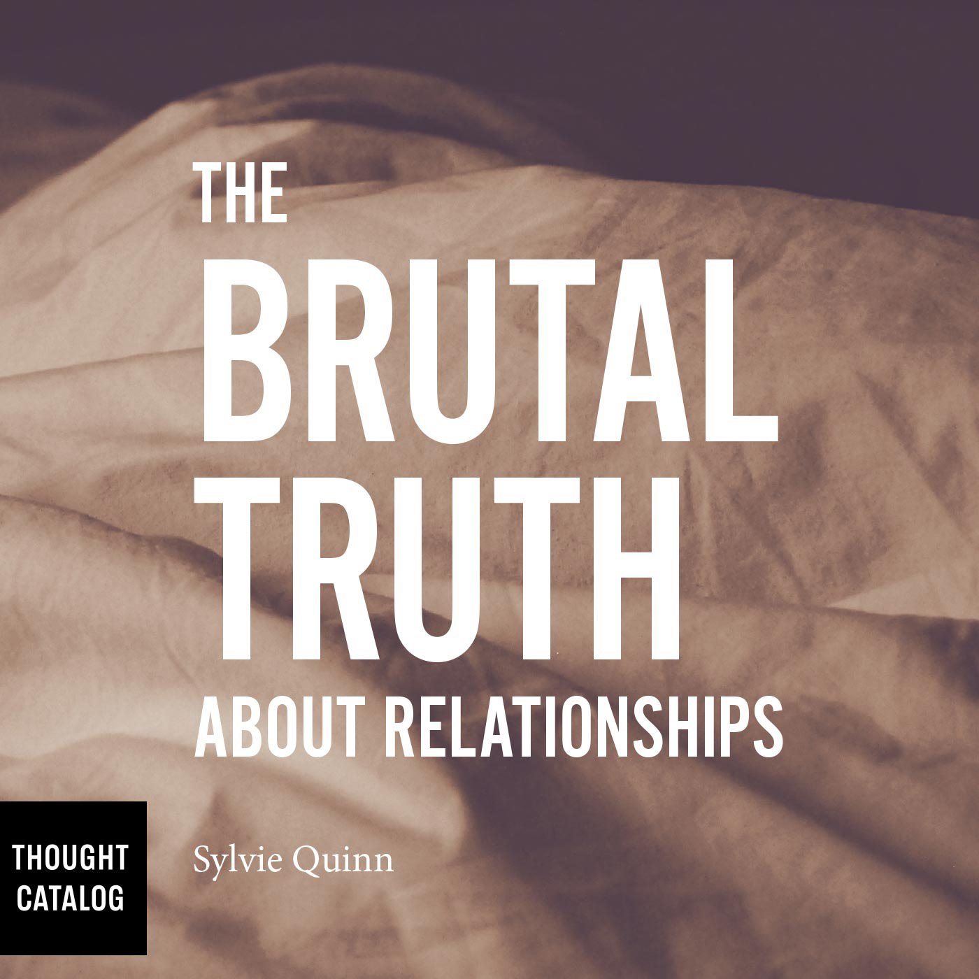 Cover art for The Brutal Truth About Relationships