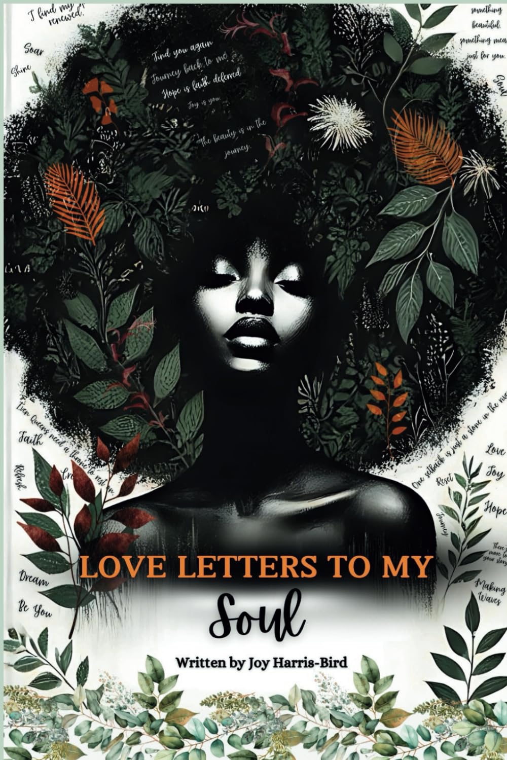 Love Letters To My Soul