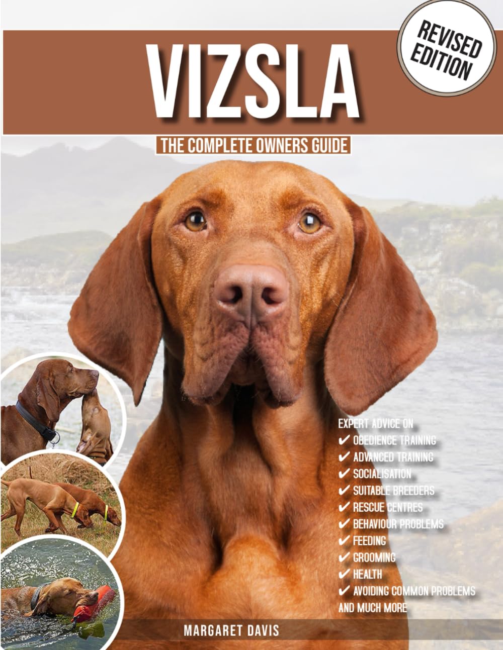 Vizsla: The Complete Owners Guide