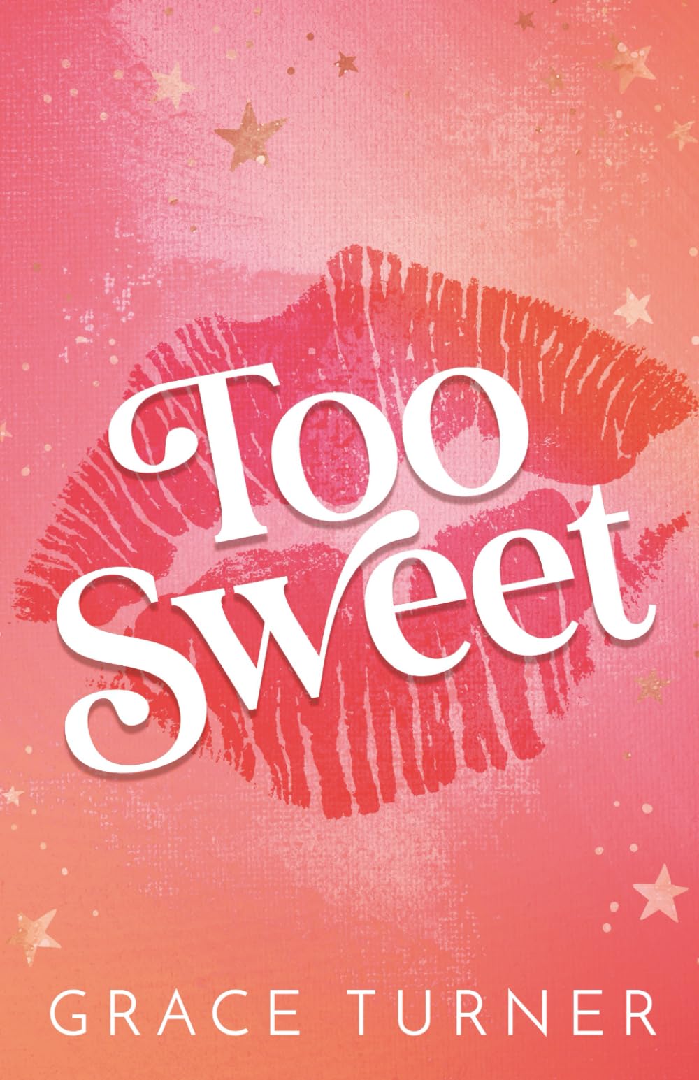 Too Sweet (Take a Chance #1)