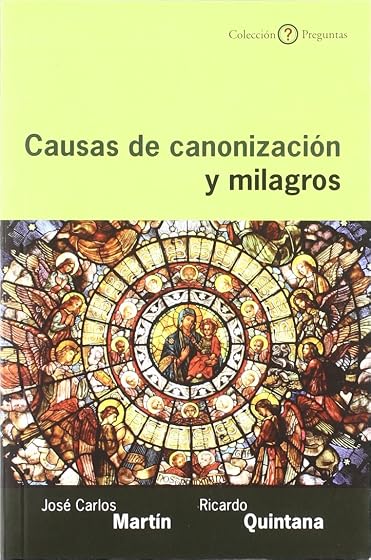 Causas de canonización y milagros