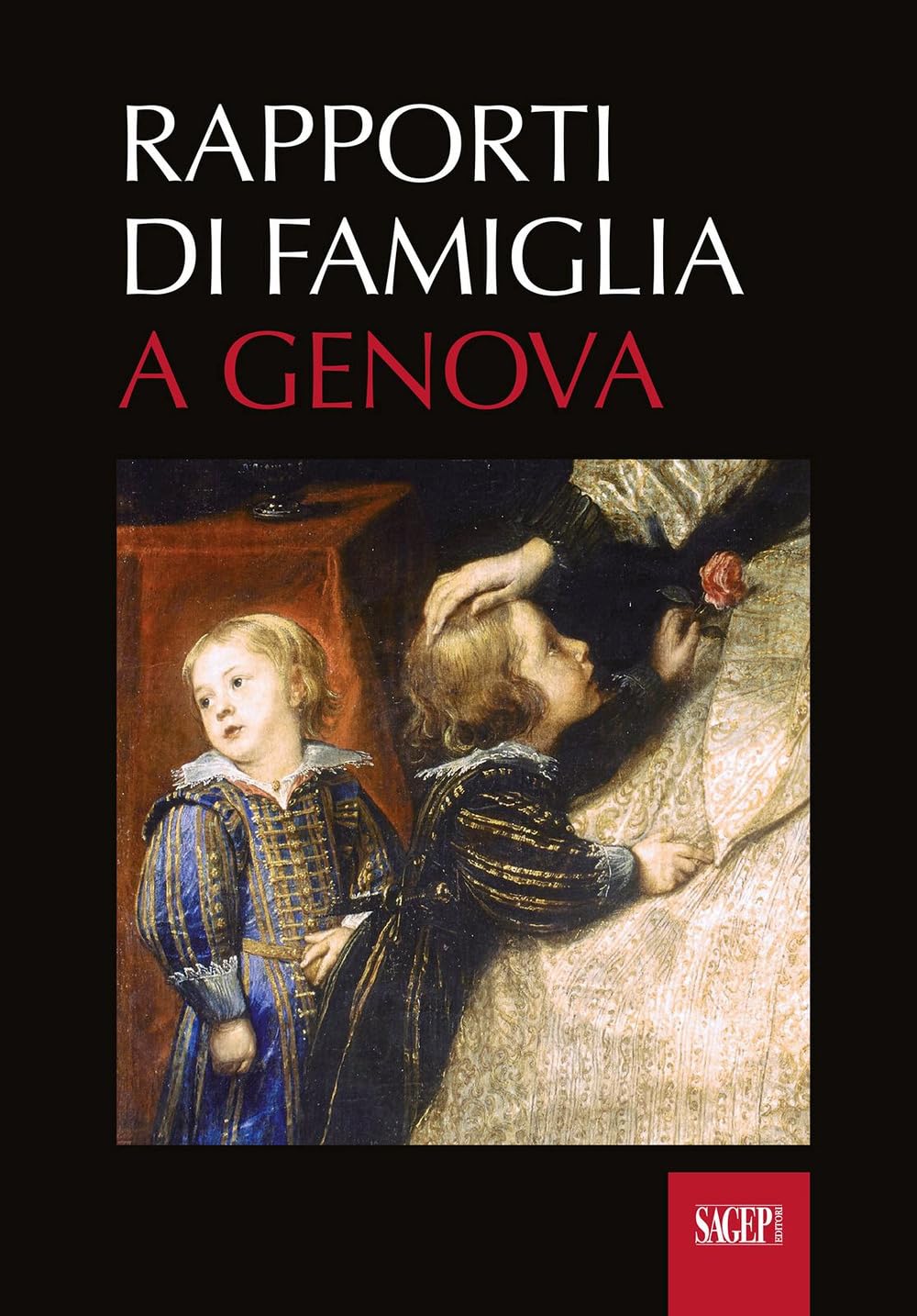 Rapporti Di Famiglia A Genova (Secoli XII-XVIII) - 4