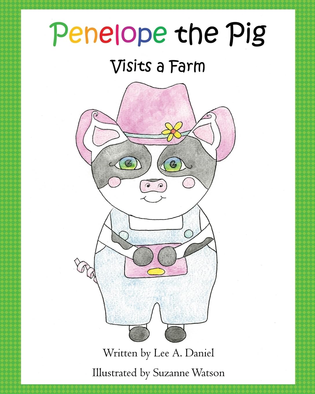 Penelope the Pig Visits a Farm: Volume 2