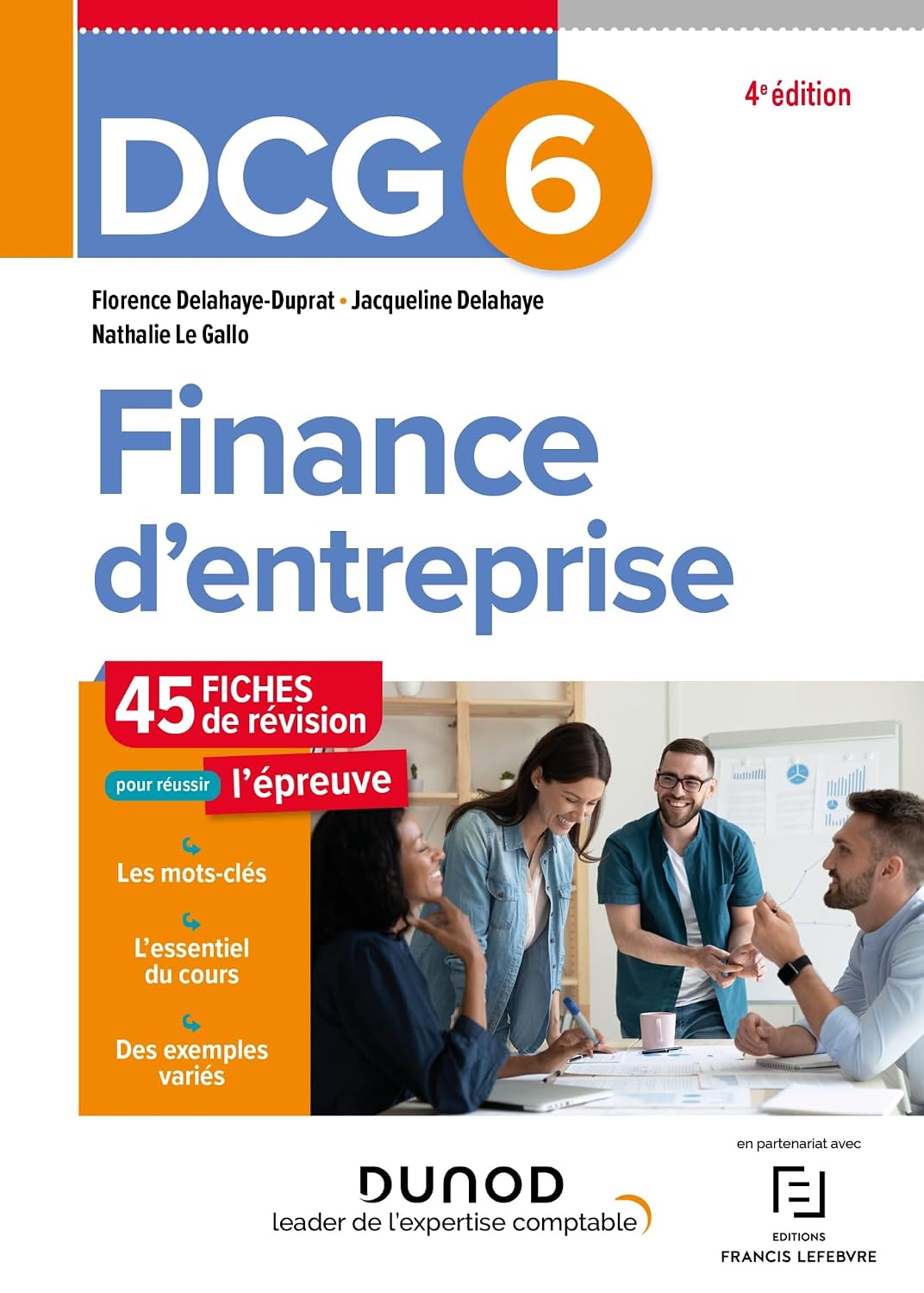 DCG 6 - Finance d'entreprise - Fiches - 4e ed. : Delahaye-Duprat ...