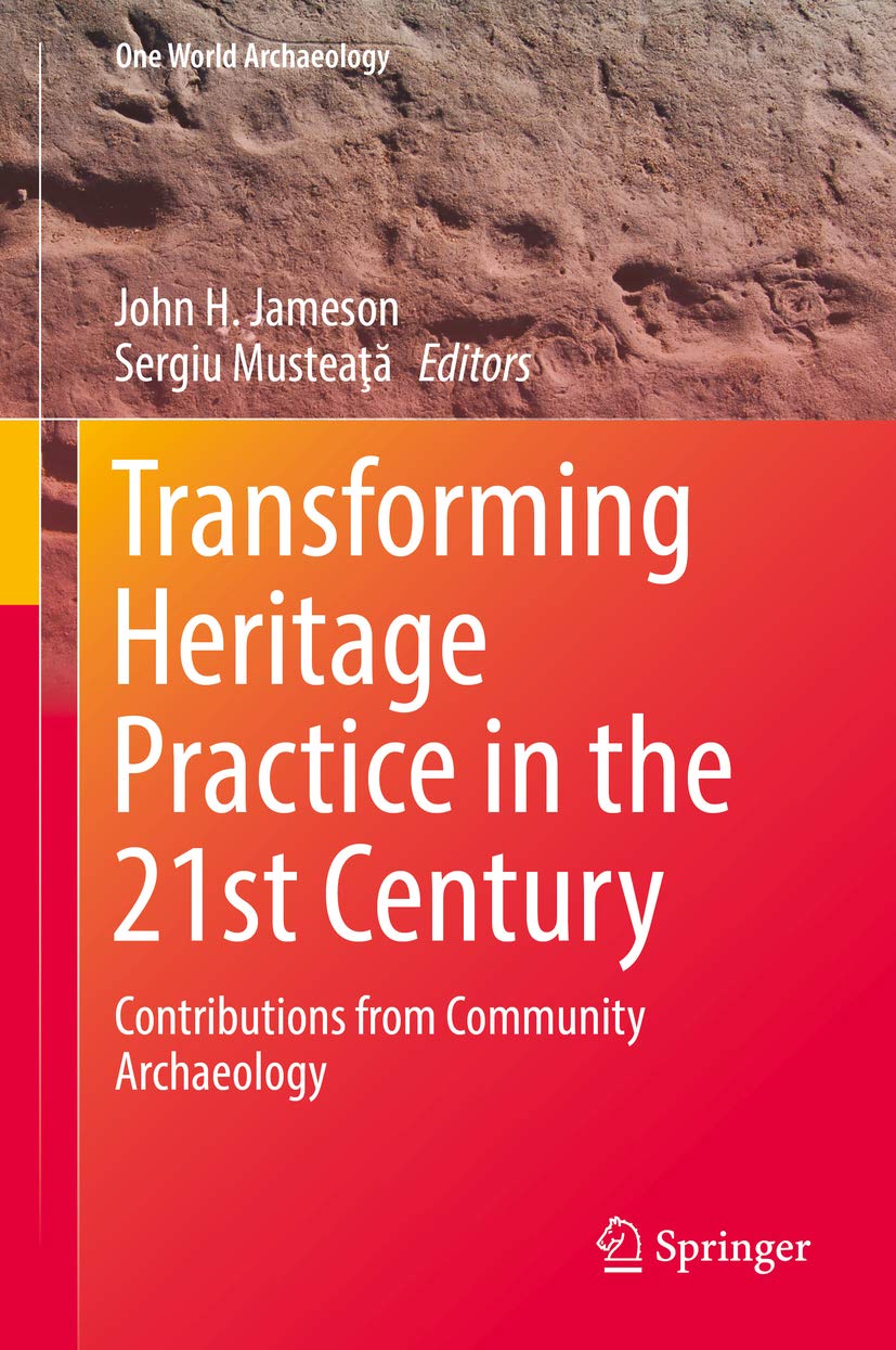 Community Archaeology et héritage du 21e siècle livre anglais