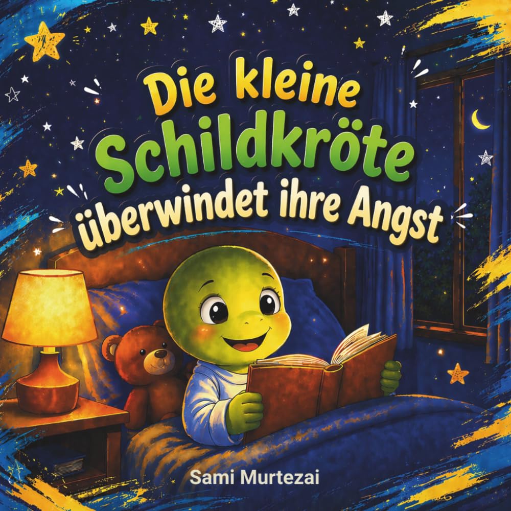 Die kleine Schildkröte überwindet ihre Angst: Eine liebevolle Gute-Nacht-Geschichte über Mut, Selbstvertrauen und alleine schlafen (Kleiner Wald – Moralische Geschichten mit niedlichen Tieren)