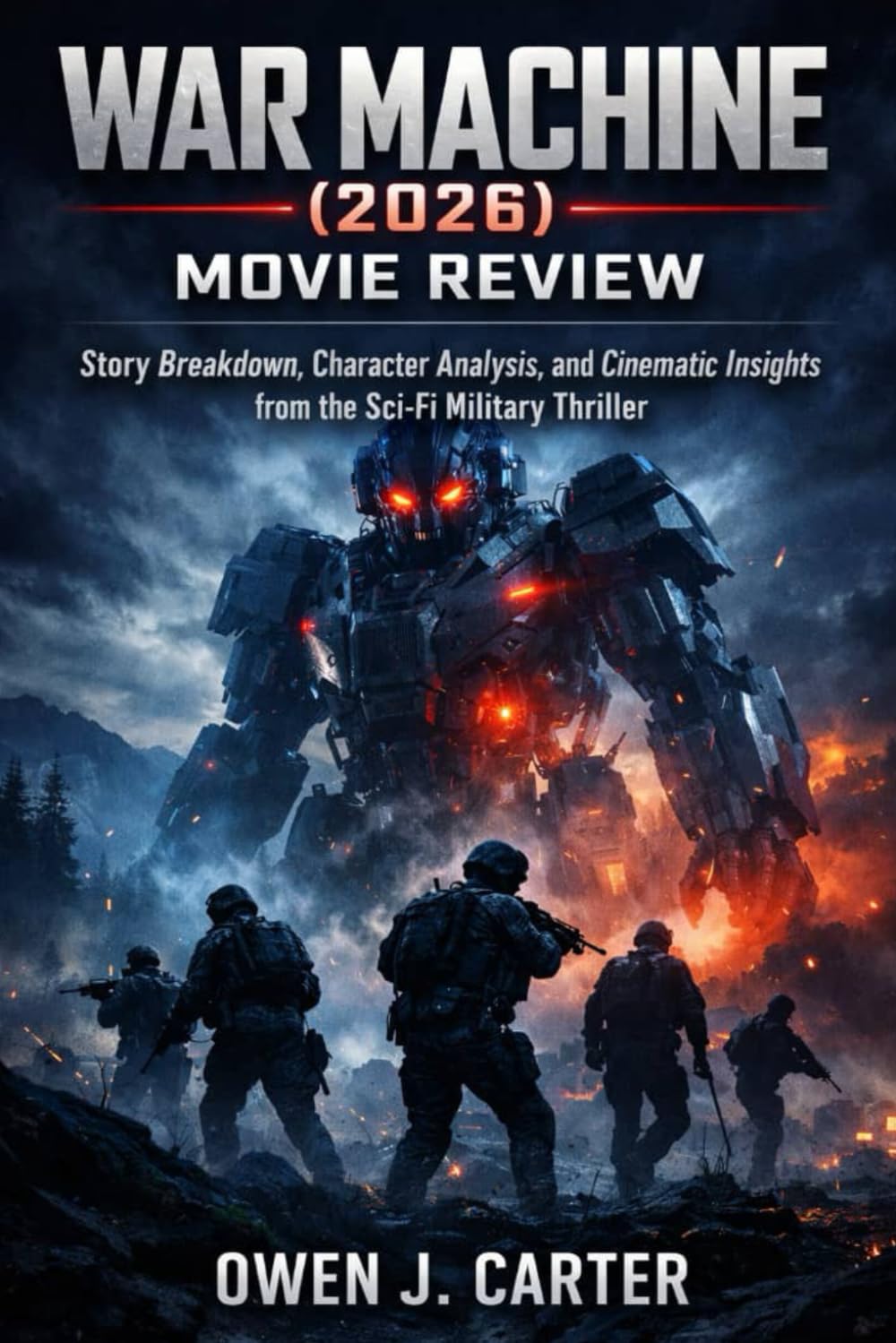 War Machine (2026) Movie Review: Story Breakdown, Character Analysis, and Cinematic Insights from the Sci-Fi Military Thriller