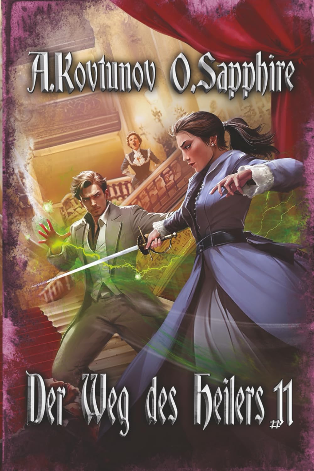 Der Weg des Heilers Buch 11: Eine Portal Progression-Fantasy Serie
