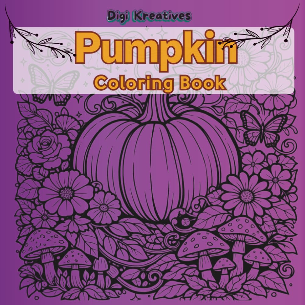 Cute Pumpkin Coloring Book for Adults and Kids: Adorable Fall Scenes, Smiling Pumpkins, and Fun Outdoor Coloring Pages