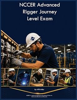 NCCER Advanced Rigger Journey Level Exam