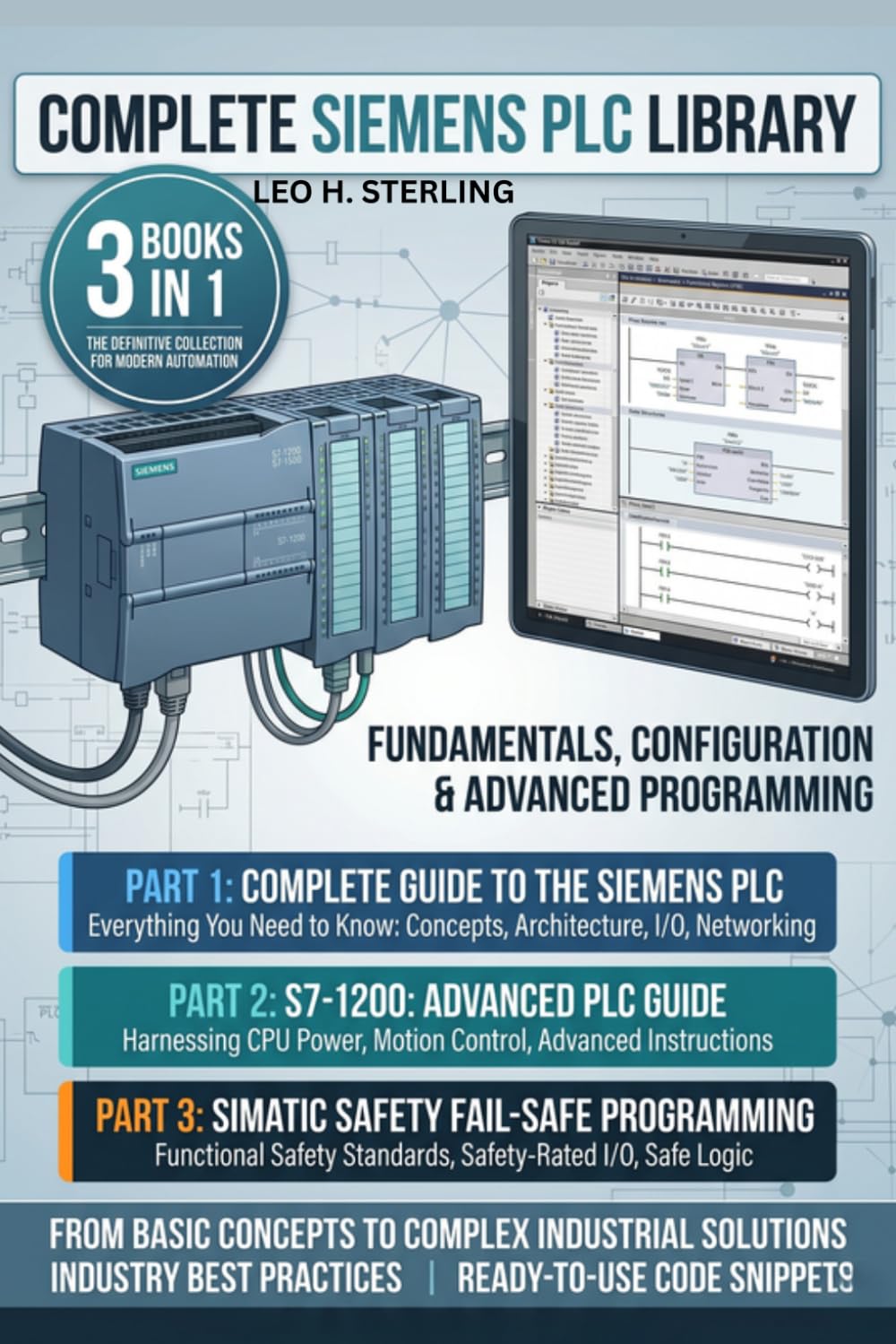 Complete Siemens PLC Library — Vol. 1: Fundamentals, Configuration & Advanced Programming