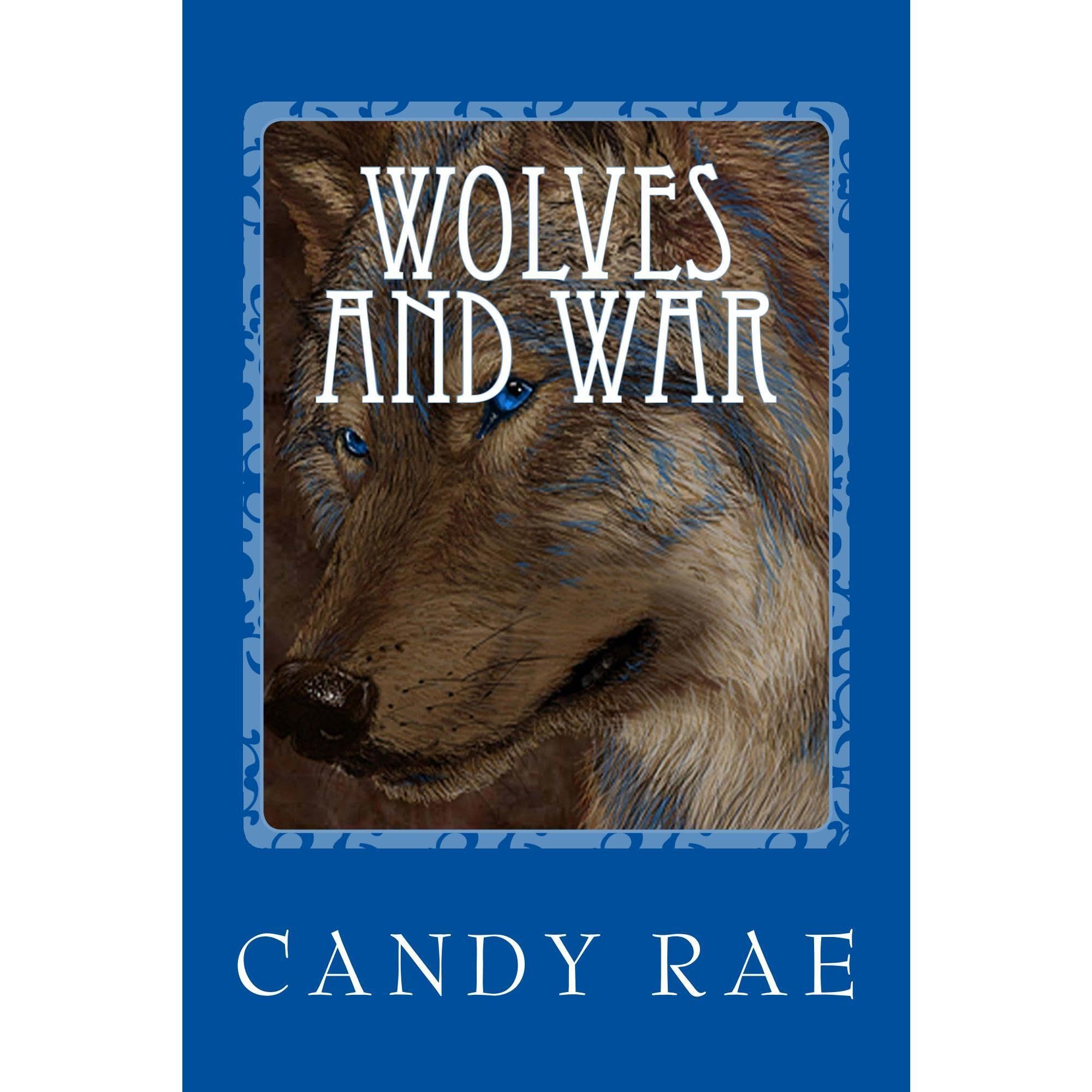 Wolves and War