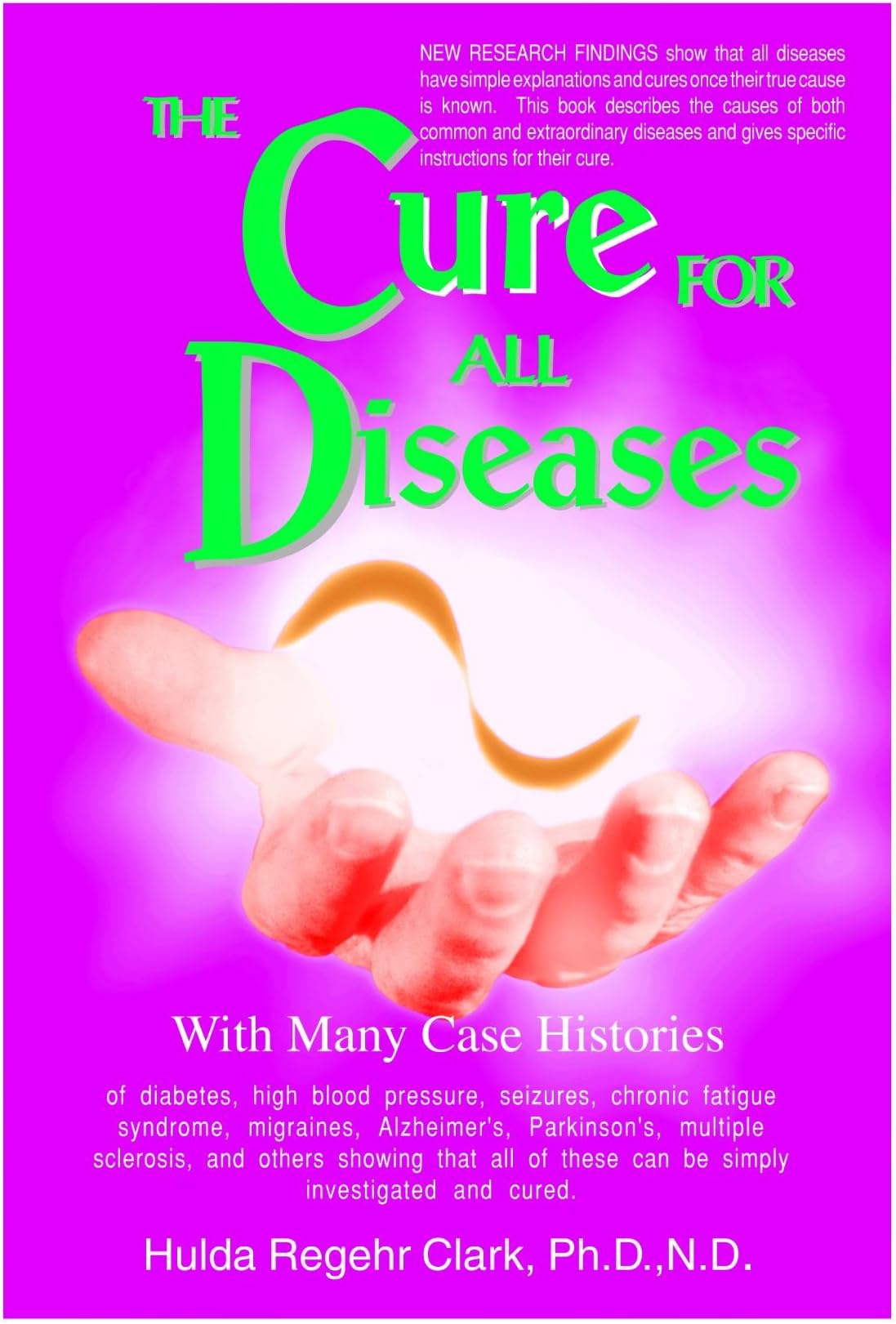 The Cure for All Diseases