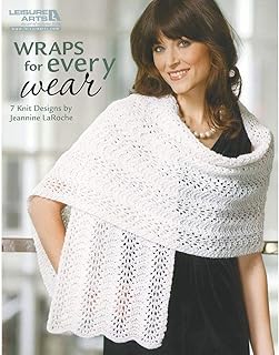 LEISURE ARTS-Wraps for Every Wear