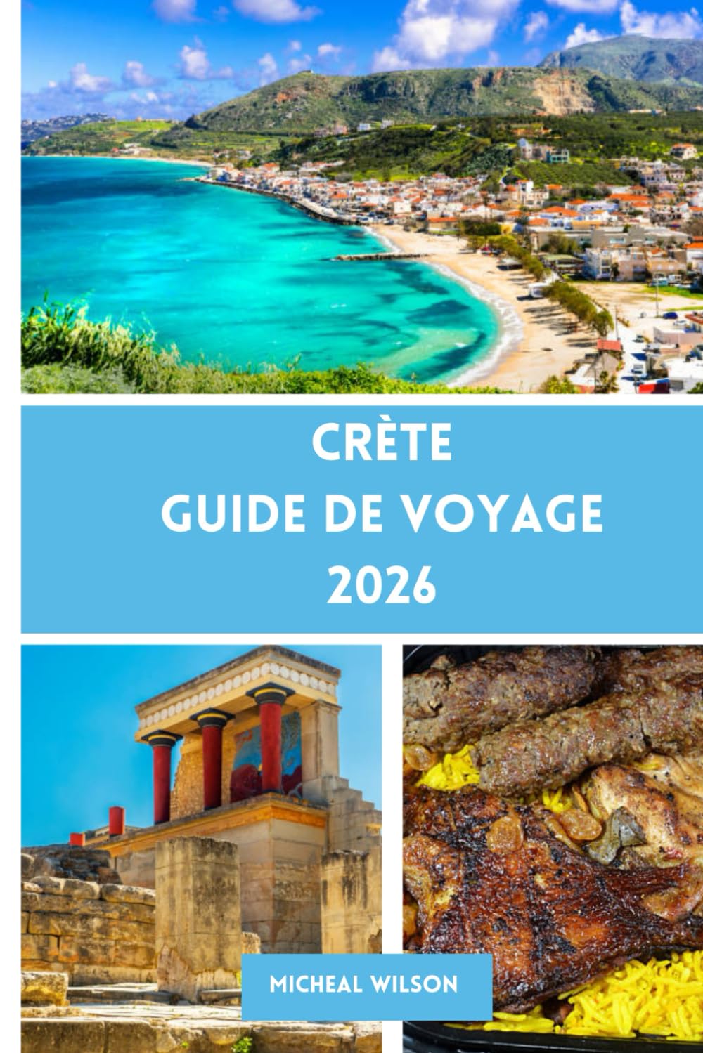 CRÈTE Guide de voyage 2026
