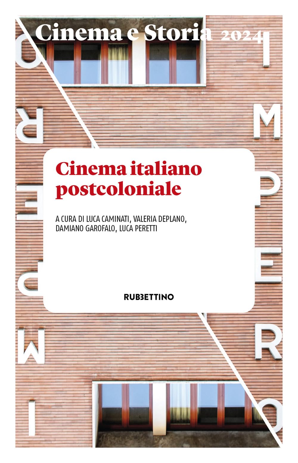 Cinema E Storia. Cinema Italiano Postcoloniale (2024) (Vol. 1) - 4
