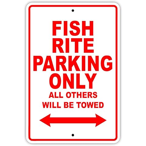 Fish - Rite Parking Only All Others Will Be Towed Boat Ship Yacht Marina Lake Dock Yawl Craftmanship Metal Aluminum 12