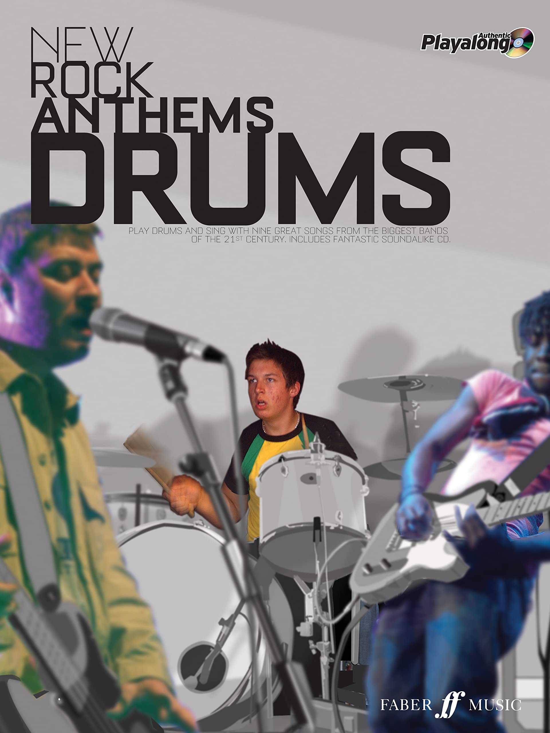 New Rock Anthems: (Drums) (Authentic Playalong)