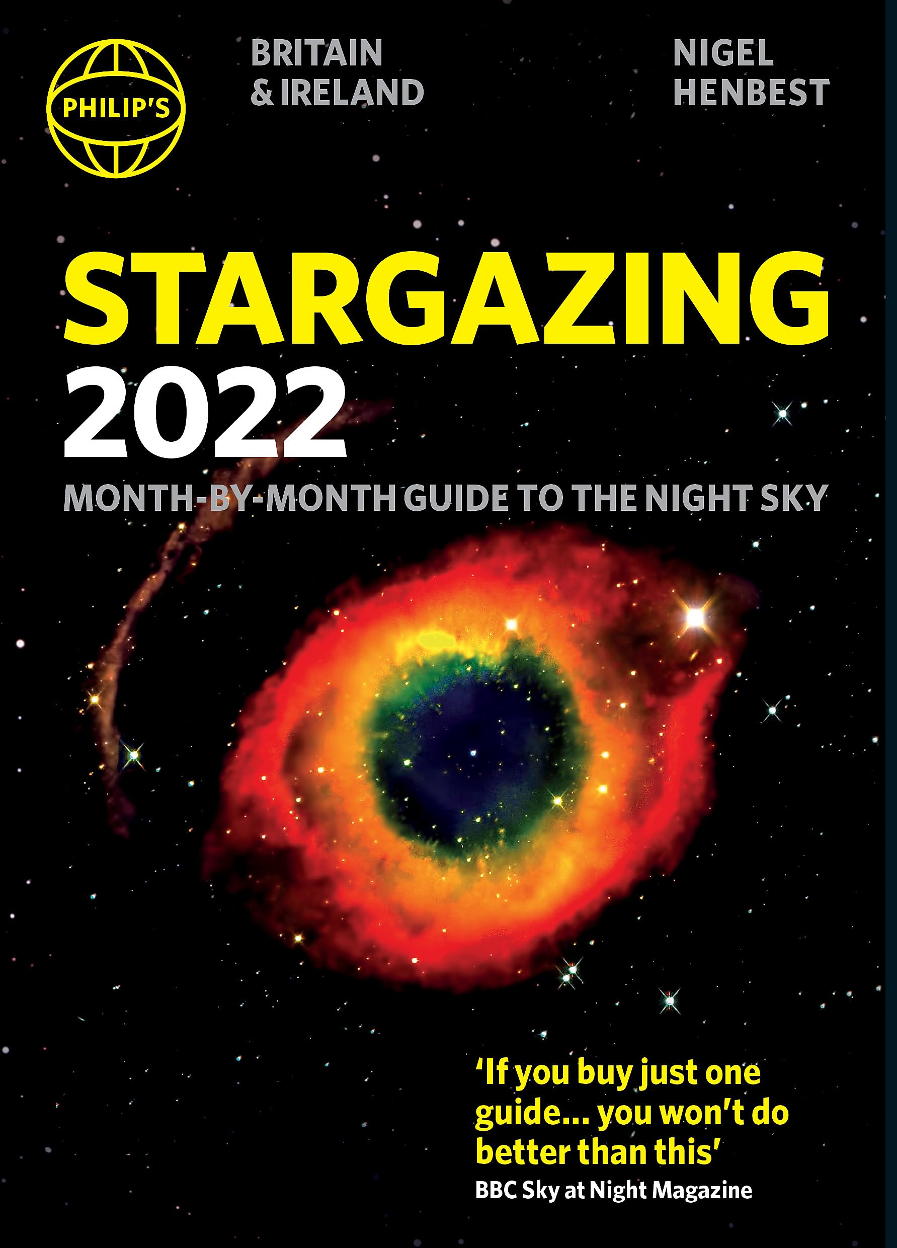 Philips Stargazing 2022 MonthbyMonth Guide to the  by Nigel Henbest PAPERBACK